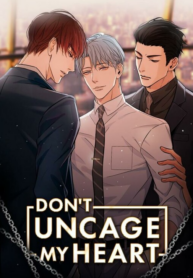 Don't Uncage My Heart (Official)
