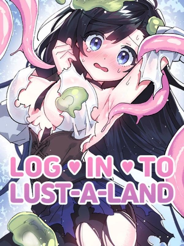 log-in-to-lust-a-land